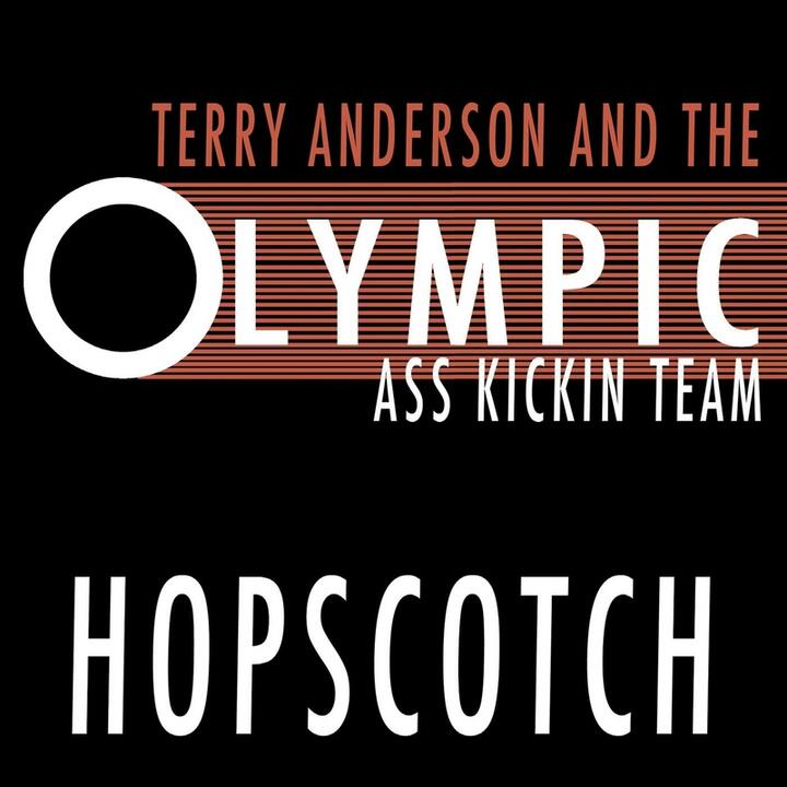 Terry Anderson & The Olympic Ass-Kickin Team