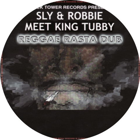 Sly & Robbie Meet King Tubby