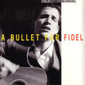 A Bullet for Fidel