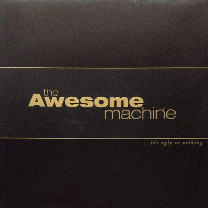 The Awesome Machine