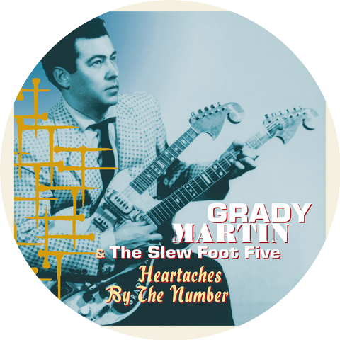 Grady Martin & His Slew Foot Five