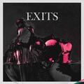 The Exits