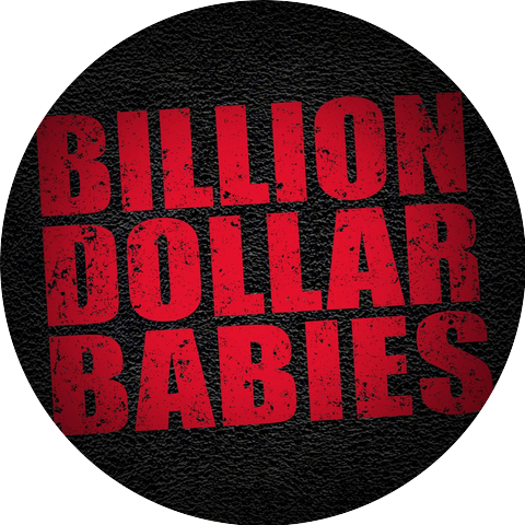 Billion Dollar Babies