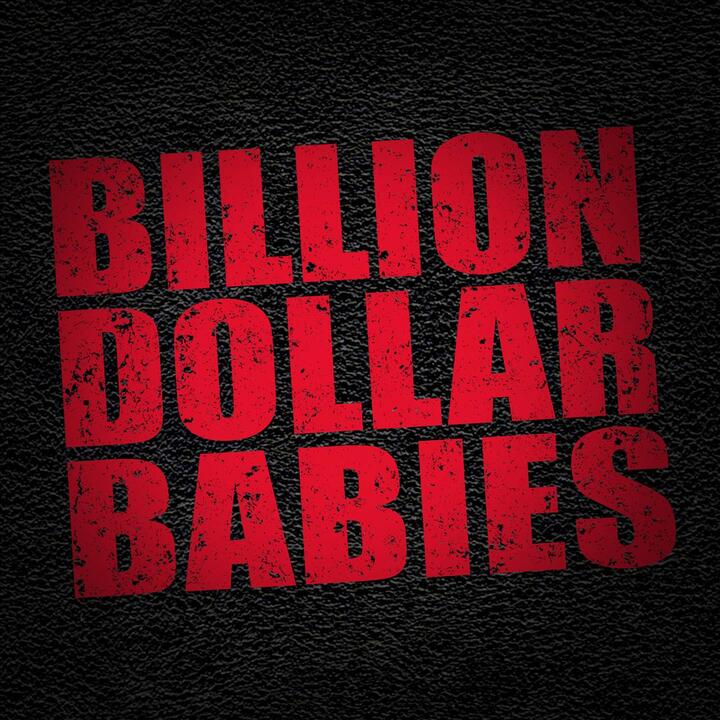 Billion Dollar Babies