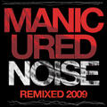 Manicured Noise