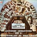 Antonio Infantino & i Tarantolati Di Tricarico