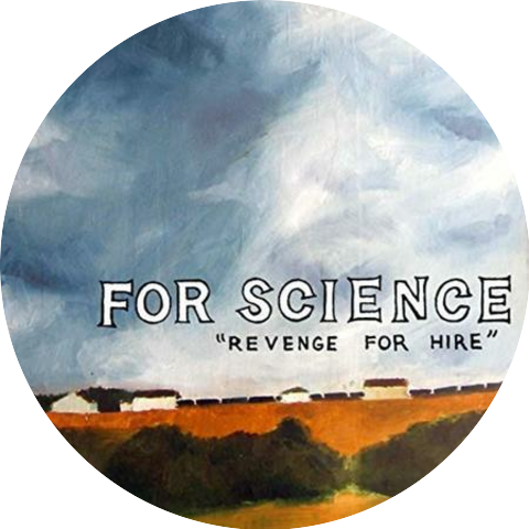 For Science