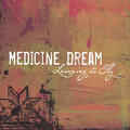 Medicine Dream