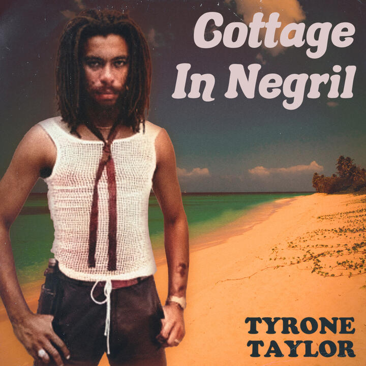 Tyrone Taylor - Cottage In Negril, Beres Hammond, singing, album