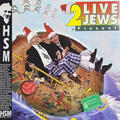 2 Live Jews