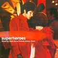 Superheroes