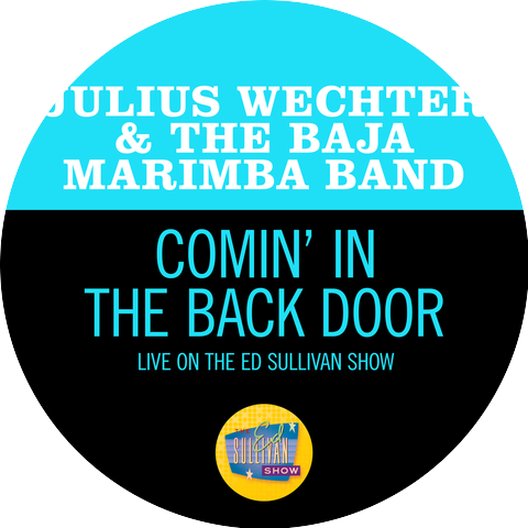 Julius Wechter & The Baja Marimba Band