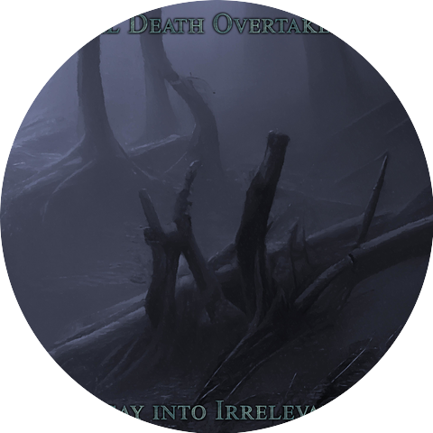 Until Death Overtakes Me