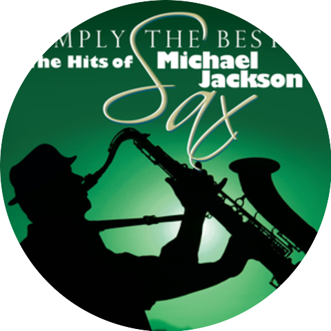 Simply The Best Sax: The Hits Of Michael Jackson