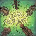 Well Strung