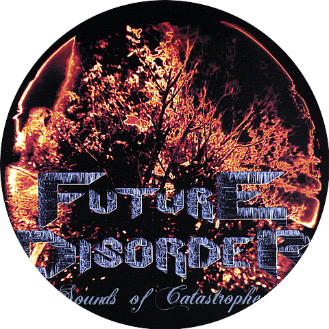 Future Disorder