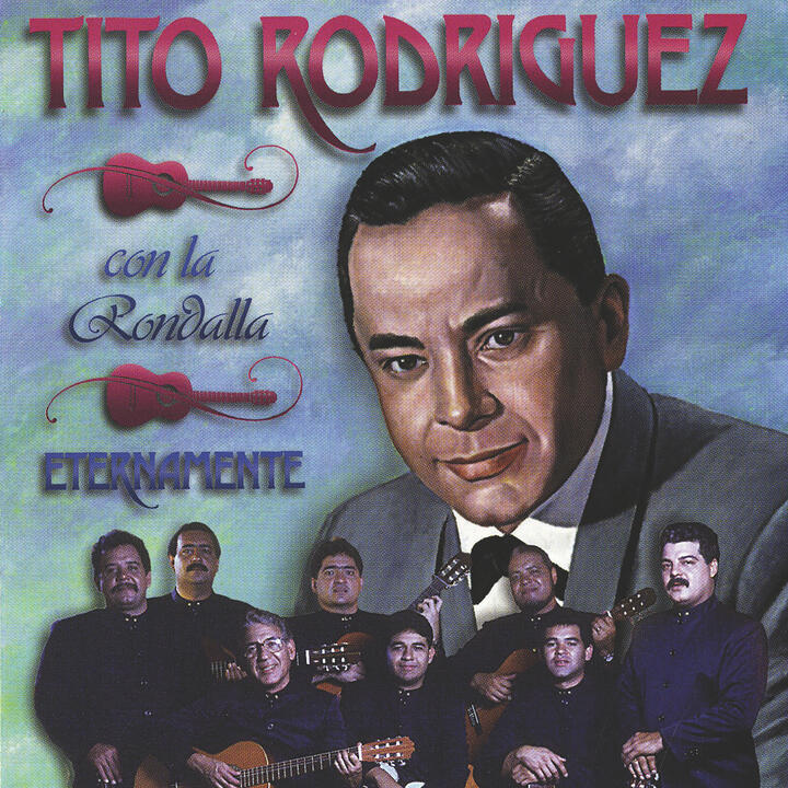 Tito Rodríguez con La Rondalla Venezolano
