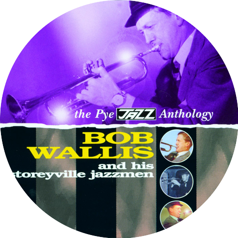 Bob Wallis & His Storyville Jazzmen