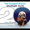 The Arrogant Worms