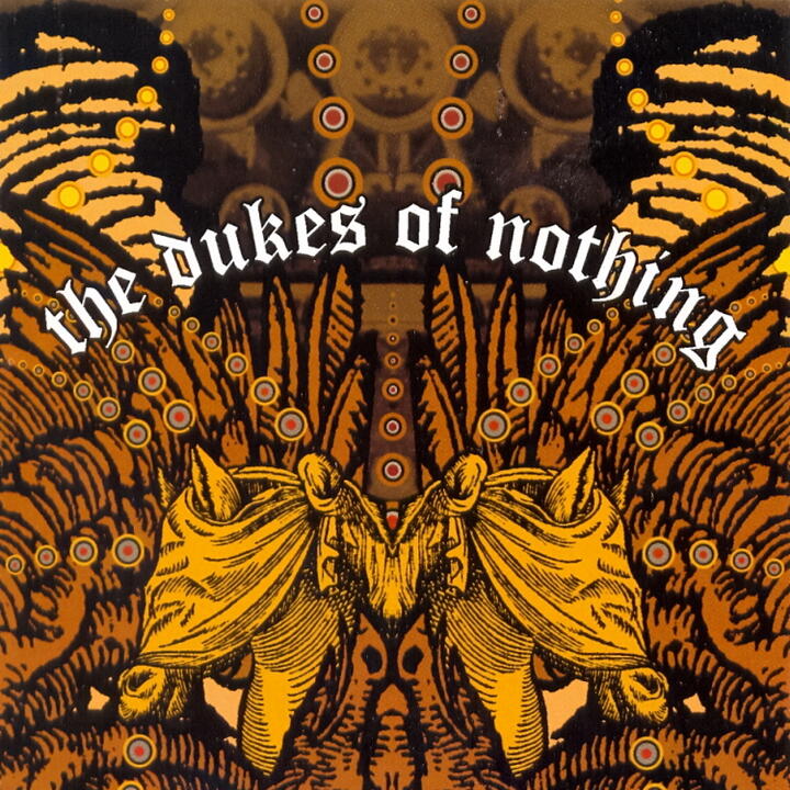 The Dukes of Nothing