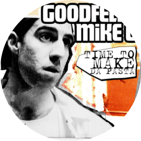 Goodfella Mike G.