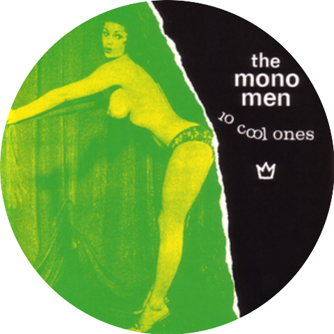 Mono Men