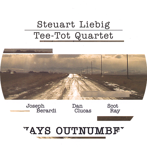Steuart Liebig & Tee-Tot Quartet