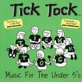 Tick Tock Music for the Under 5 s