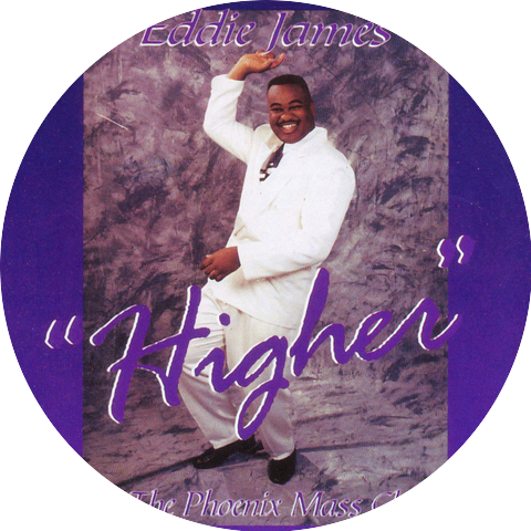 Eddie James & the Phoenix Mass Choir