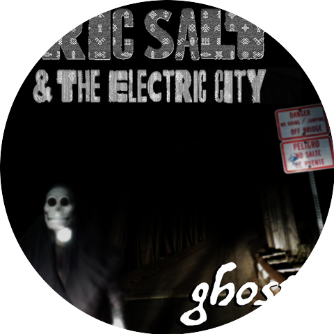 Eric Salt & the Electric City