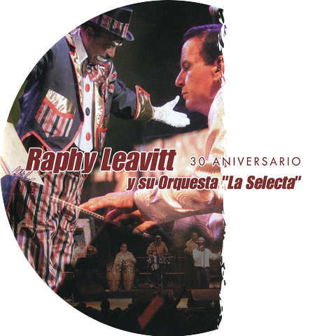 Raphy Leavitt y Su Orquesta La Selecta