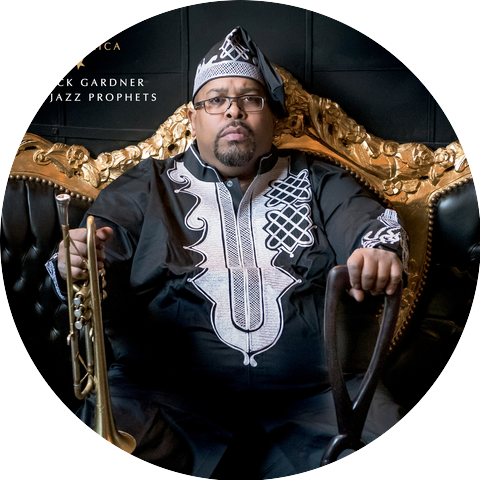 Derrick Gardner & the Jazz Prophets
