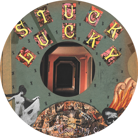 Stuck Lucky
