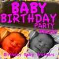 Birthday Baby Brothers