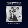 Albertina Walker & the Caravans