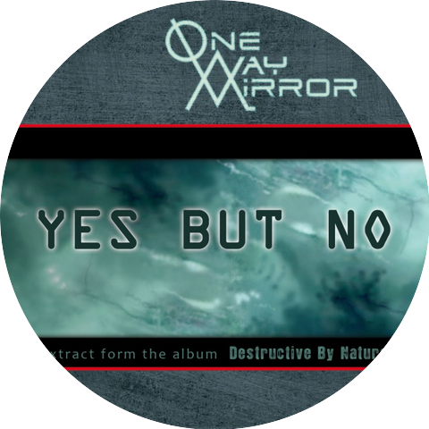 One Way Mirror