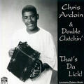 Chris Ardoin & Double Clutchin'