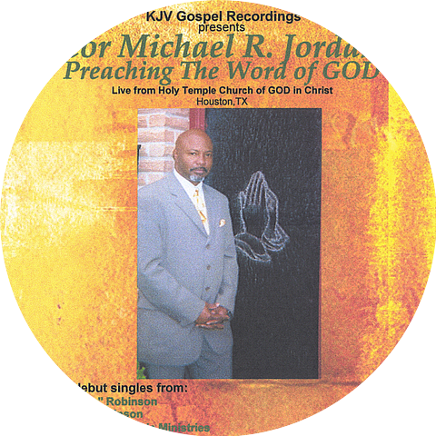 Pastor Michael R. Jordan, Sr.