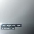 The King & the Cave