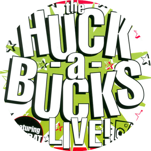 Huck-A-Bucks