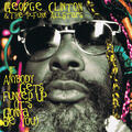 George Clinton & the P-Funk All-Stars