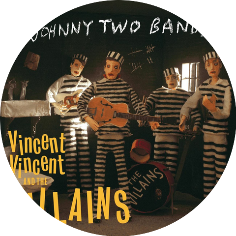 Vincent Vincent & the Villains