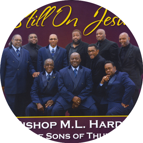 Bishop M.L.Hardy & the Son's of Thunder