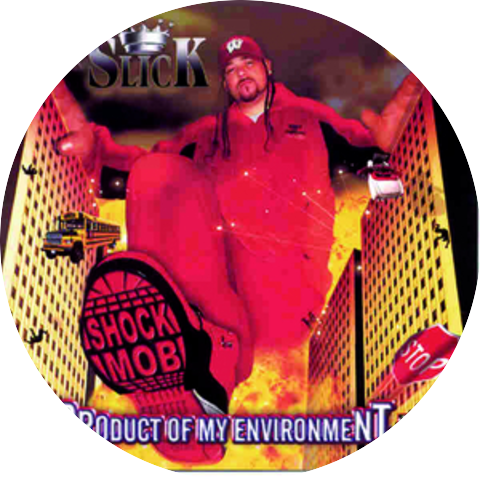 Slick & The Shock Mob