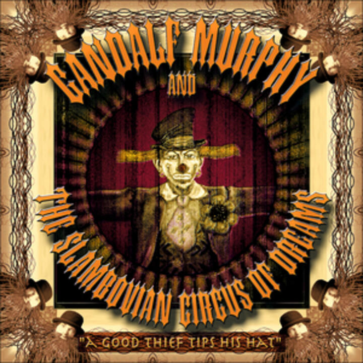 Gandalf Murphy & the Slambovian Circus of Dreams