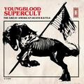 Youngblood Supercult