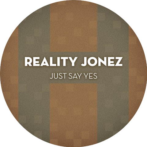 Reality Jonez