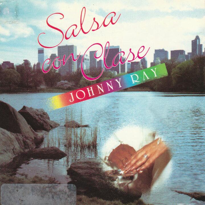 Johnny Ray Salsa Con Clase
