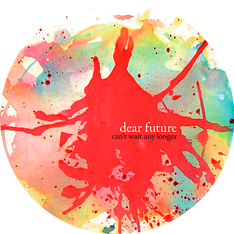 Dear Future