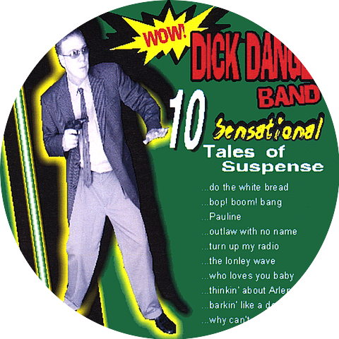 The Dick Danger Band